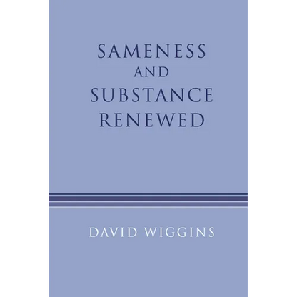 Sameness and Substance Renewed - Hardcover