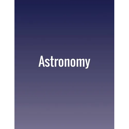 Astronomy - Paperback