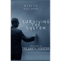 Surviving the System - Paperback