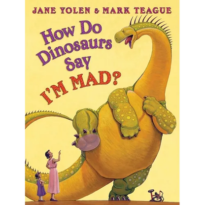 How Do Dinosaurs Say I'm Mad? - Hardcover