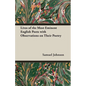 Lives of the Most Eminent English Poets with Observations on Their Poetry - Paperback