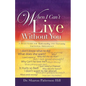 When I Can't Live Without You - Paperback