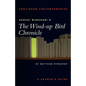 Haruki Murakami's the Wind-Up Bird Chronicle: A Reader's Guide - Paperback