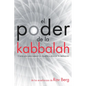 El Poder de la Kabbalah: 13 principios para superar los desafíos y alcanzar la realización - Paperback