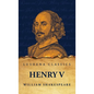 Henry V - Hardcover