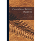 Canadian Fossil Insects [microform]: Myriapods and Arachnids - Paperback