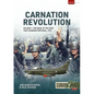 Carnation Revolution: Volume 1: The Road to the Coup That Changed Portugal, 1974 - Paperback