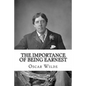 The Importance of Being Earnest - Paperback