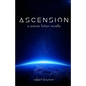 Ascension: A Science Fiction Novella - Paperback
