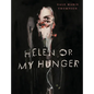 Helen Or My Hunger - Paperback