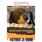 Joey's Legacy Volume Two: Seeking Truth and Integrity in Veterinary Medicine is about the small percentage of bad actors (the Bad Guys) and the - Paperback