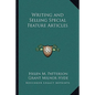 Writing and Selling Special Feature Articles - Paperback