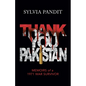 Thank You, Pakistan: Memoirs of a 1971 War Survivor - Paperback
