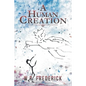 A Human Creation - Paperback