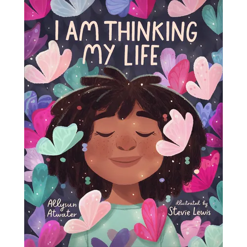 I Am Thinking My Life - Hardcover
