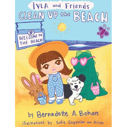 Iyla and Friends Clean up the Beach - Hardcover