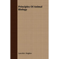 Principles Of Animal Biology - Paperback