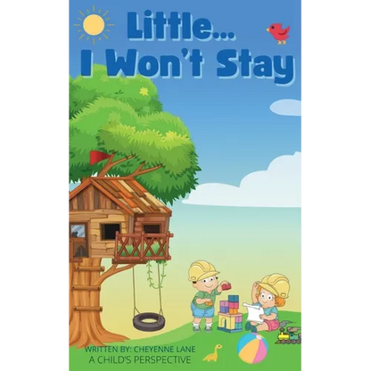 Little... I Won't Stay - Paperback