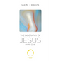 The Biography of Jesus: Part One - Paperback