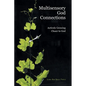 Multisensory God Connections: Actively Growing Closer to God - Paperback