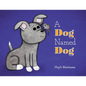 A Dog Named Dog - Paperback