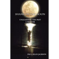 Shame on the Moon: Unleashing the Past, a Memoir - Paperback