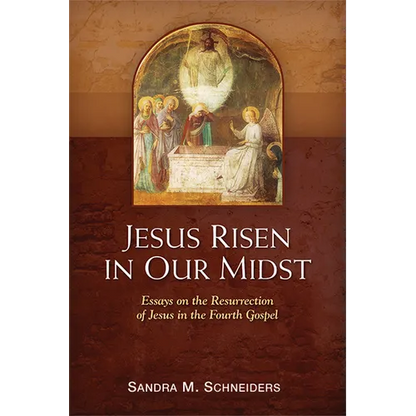 Jesus Risen in Our Midst: Essays on the Resurrection of Jesus in the Fourth Gospel - Paperback