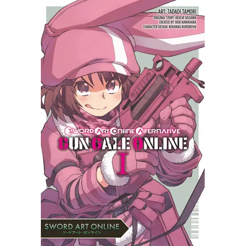 Sword Art Online Alternative Gun Gale Online, Vol. 1 (Manga) - Paperback