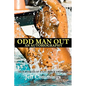 Odd Man Out: An Autobiography: True Stories of a Gay Black Swimmer - Paperback