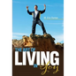 The Art of Living in Joy - Hardcover