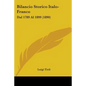 Bilancio Storico Italo-Franco: Dal 1789 Al 1899 (1890) - Paperback