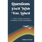 Questions You'll Wish You Asked: A Time Capsule Journal for Grandfathers and Grandchildren - Hardcover