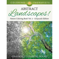 Abstract Landscapes! - Nature Coloring Book Vol. 2 Grayscale Edition Grayscale Coloring Books - Paperback