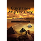 Egyptian Mythology: he Ancient Secrets Revealed: Ancient Egypt, Gods and Pyramids - Paperback
