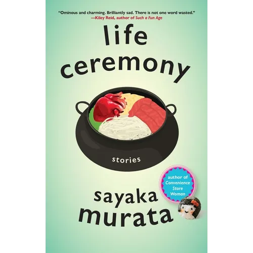 Life Ceremony: Stories - Hardcover