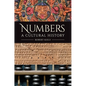 Numbers: A Cultural History - Hardcover
