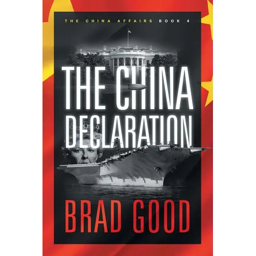 The China Declaration (Book 4): The China Affairs - Paperback
