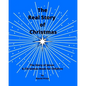 The Real Story of Christmas: The Story of Jesus: A Christmas Book for Children - Paperback