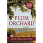 Plum Orchard - Paperback