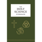 The Holy Science - Paperback