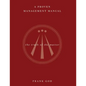 A Proven Management Manual - Paperback