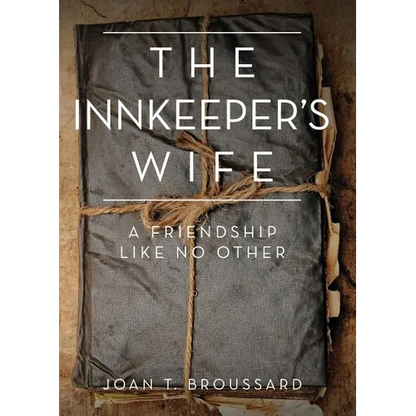 The Innkeeper's Wife: A friendship like no other - Paperback