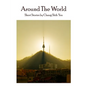 Around the World: Short stories by Chang Shih Yen - Paperback