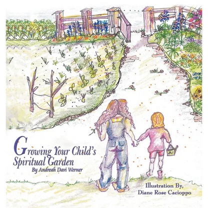 Growing Your Child's Spiritual Garden - Paperback