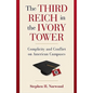 The Third Reich in the Ivory Tower - Hardcover