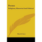 Poems: Religious, Historical And Political - Paperback