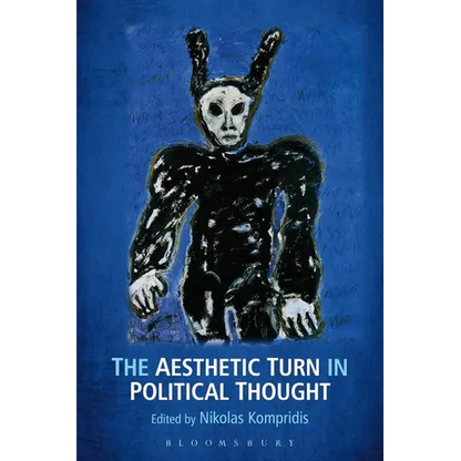The Aesthetic Turn in Political Thought - Paperback