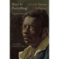 'Race Is Everything': Art and Human Difference - Hardcover