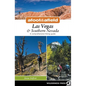 Afoot & Afield: Las Vegas & Southern Nevada: A Comprehensive Hiking Guide - Hardcover