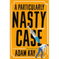 A Particularly Nasty Case - Hardcover